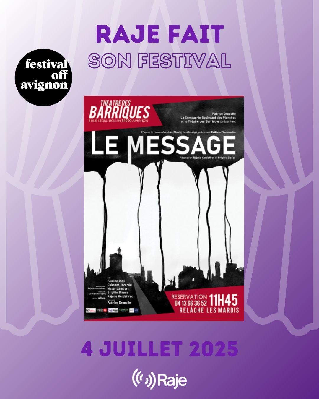 RAJE FAIT SON FESTIVAL JOUR #4 Réjane Kerdaffrec pour LE MESSAGE